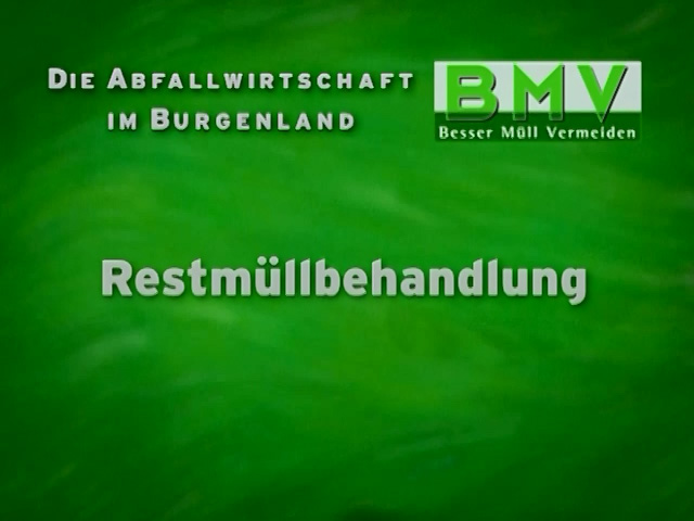 BMV-Infofilm: Restmüllbehandlung