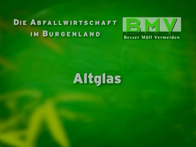 BMV-Infofilm: Altglas